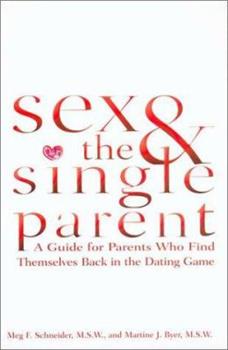 Sex and the Single Parent